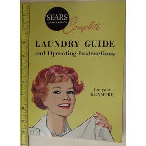 Vintage Sears Roebuck Co Complete Laundry Guide & Operating Instructions Kenmore